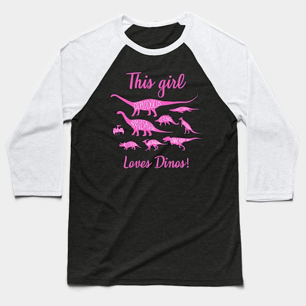 This Girl Loves Dinos T-Shirt, Dinosaur Shirt, Dinosaur Birthday Shirt, Dino Shirt, Birthday Shirt, Girl Dinosaur Shirt, T-Rex Shirt Baseball T-Shirt by johnii1422